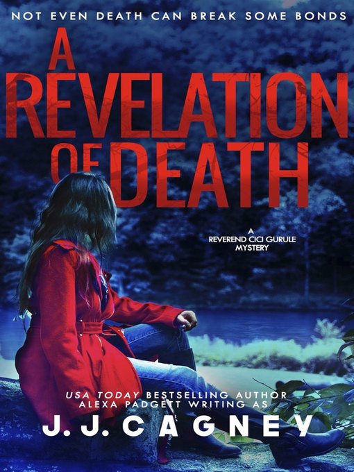 Title details for A Revelation of Death by Alexa Padgett - Available
